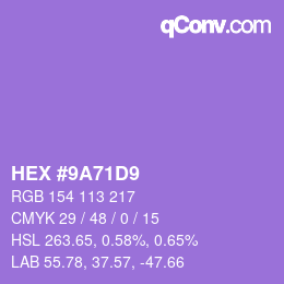 Color code: HEX #9A71D9 | qconv.com