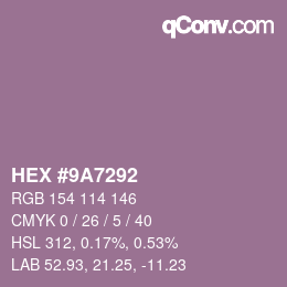 颜色代码: HEX #9A7292 | qconv.com