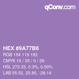 Código de color: HEX #9A77B6 | qconv.com