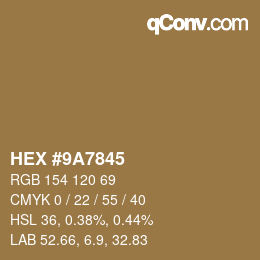 Color code: HEX #9A7845 | qconv.com
