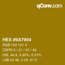 颜色代码: HEX #9A7904 | qconv.com