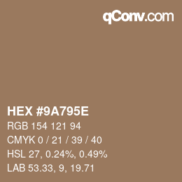 Código de color: HEX #9A795E | qconv.com