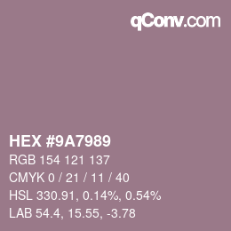 Color code: HEX #9A7989 | qconv.com