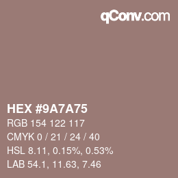 颜色代码: HEX #9A7A75 | qconv.com