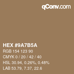Código de color: HEX #9A7B5A | qconv.com