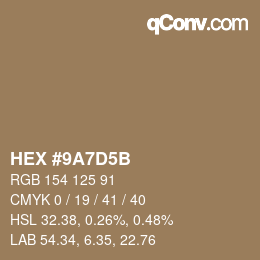 颜色代码: HEX #9A7D5B | qconv.com