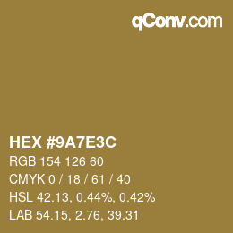 Color code: HEX #9A7E3C | qconv.com