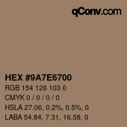Color code: HEX #9A7E6700 | qconv.com