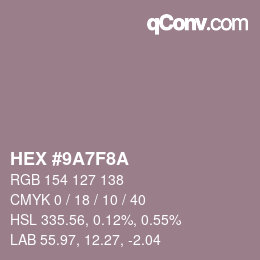 颜色代码: HEX #9A7F8A | qconv.com