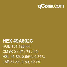 Color code: HEX #9A802C | qconv.com