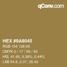 Color code: HEX #9A8045 | qconv.com