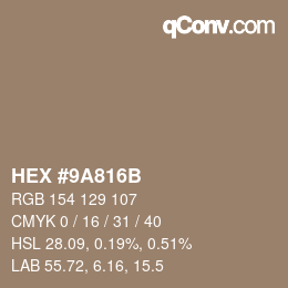 Color code: HEX #9A816B | qconv.com