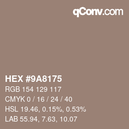 Color code: HEX #9A8175 | qconv.com