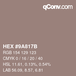 Color code: HEX #9A817B | qconv.com