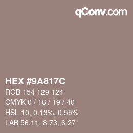 Color code: HEX #9A817C | qconv.com