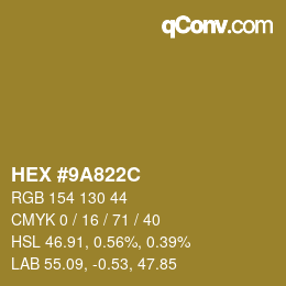 Color code: HEX #9A822C | qconv.com