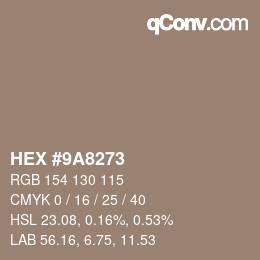 Color code: HEX #9A8273 | qconv.com