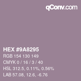 Color code: HEX #9A8295 | qconv.com