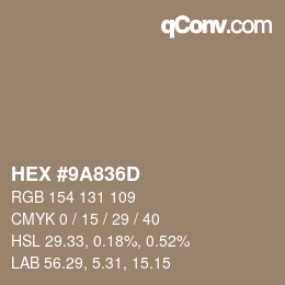 Color code: HEX #9A836D | qconv.com