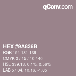 カラーコード: HEX #9A838B | qconv.com