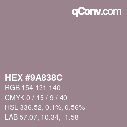 カラーコード: HEX #9A838C | qconv.com