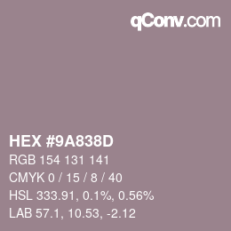 カラーコード: HEX #9A838D | qconv.com
