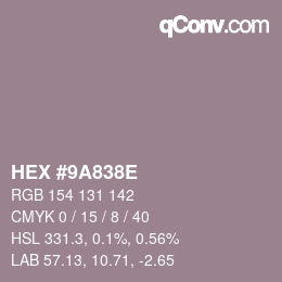 カラーコード: HEX #9A838E | qconv.com