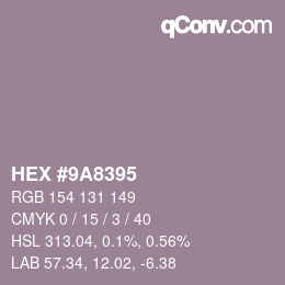 颜色代码: HEX #9A8395 | qconv.com