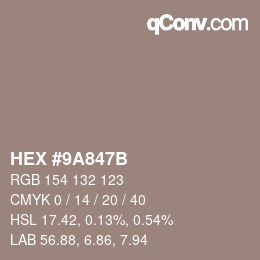 カラーコード: HEX #9A847B | qconv.com