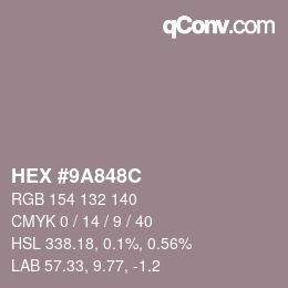 Color code: HEX #9A848C | qconv.com