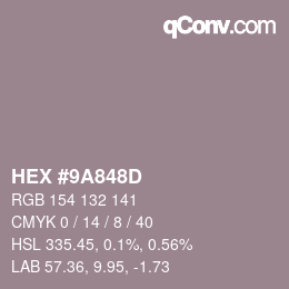 Color code: HEX #9A848D | qconv.com