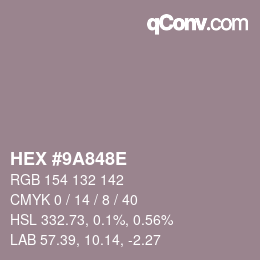 Color code: HEX #9A848E | qconv.com