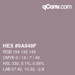 Color code: HEX #9A848F | qconv.com