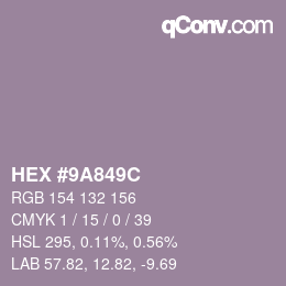 颜色代码: HEX #9A849C | qconv.com