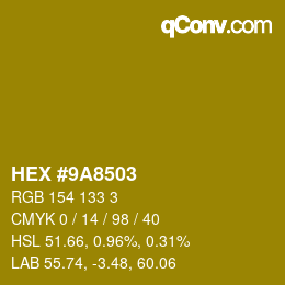 Color code: HEX #9A8503 | qconv.com