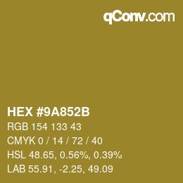 カラーコード: HEX #9A852B | qconv.com