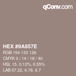 Color code: HEX #9A857E | qconv.com