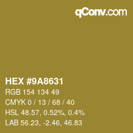 Color code: HEX #9A8631 | qconv.com