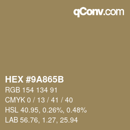 颜色代码: HEX #9A865B | qconv.com