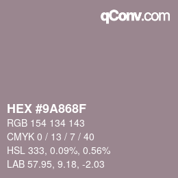 Color code: HEX #9A868F | qconv.com