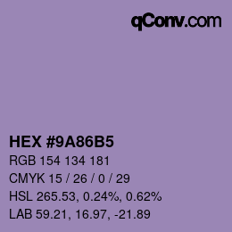 Color code: HEX #9A86B5 | qconv.com