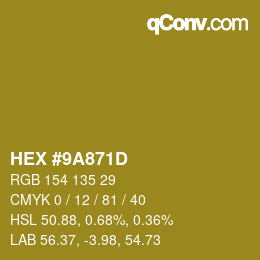 Color code: HEX #9A871D | qconv.com