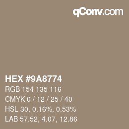 Color code: HEX #9A8774 | qconv.com