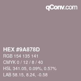 Color code: HEX #9A878D | qconv.com