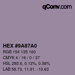 Color code: HEX #9A87A0 | qconv.com