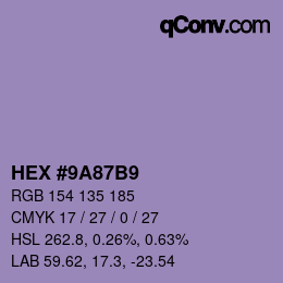 カラーコード: HEX #9A87B9 | qconv.com