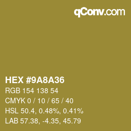 Color code: HEX #9A8A36 | qconv.com