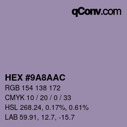 Color code: HEX #9A8AAC | qconv.com