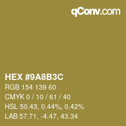 Farbcode: HEX #9A8B3C | qconv.com