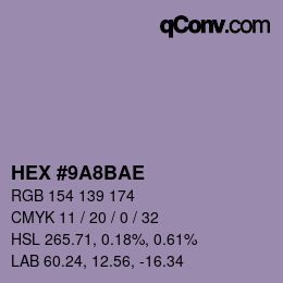 Color code: HEX #9A8BAE | qconv.com